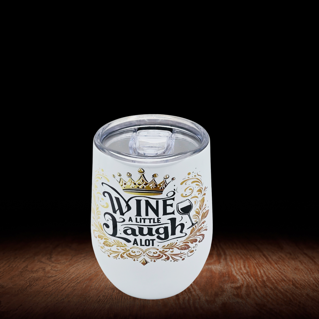 "Wine a Little Laugh a lot" 12 0z Wine Tumbler Stainless Steel Cup with Lid, Metal Straw, & Brush
