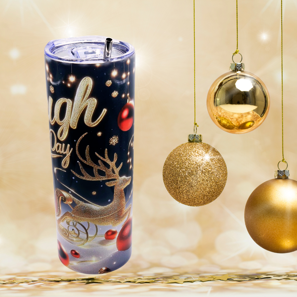 Sleigh All Day Christmas Tumbler