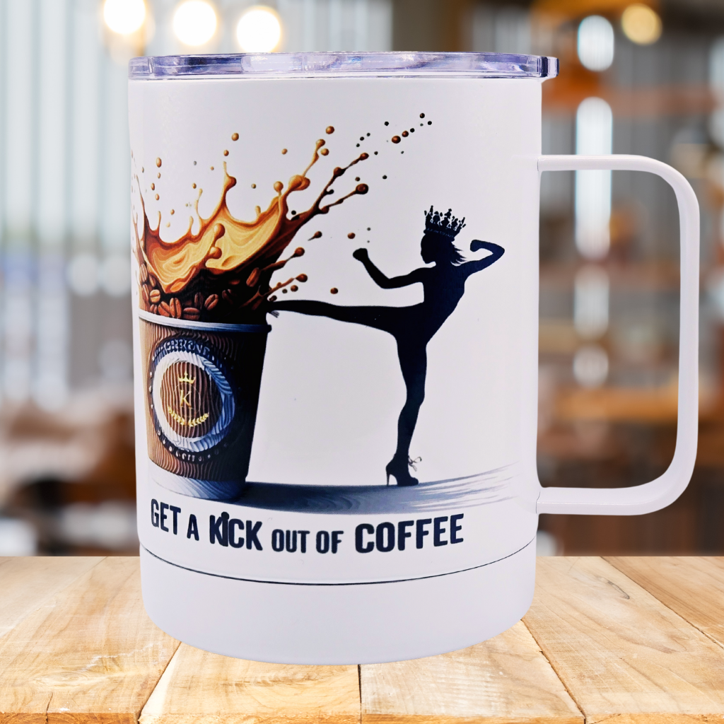 "Get a Kick out of Coffee" 12 oz coffee mug