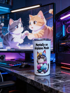 🐱 Mentally on Airplane Mode – Chill Vibes Edition 20oz Skinny Stainless Steel Tumbler | By MpressPrintz