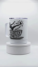 "Get a Kick out of Coffee" 12 oz coffee mug