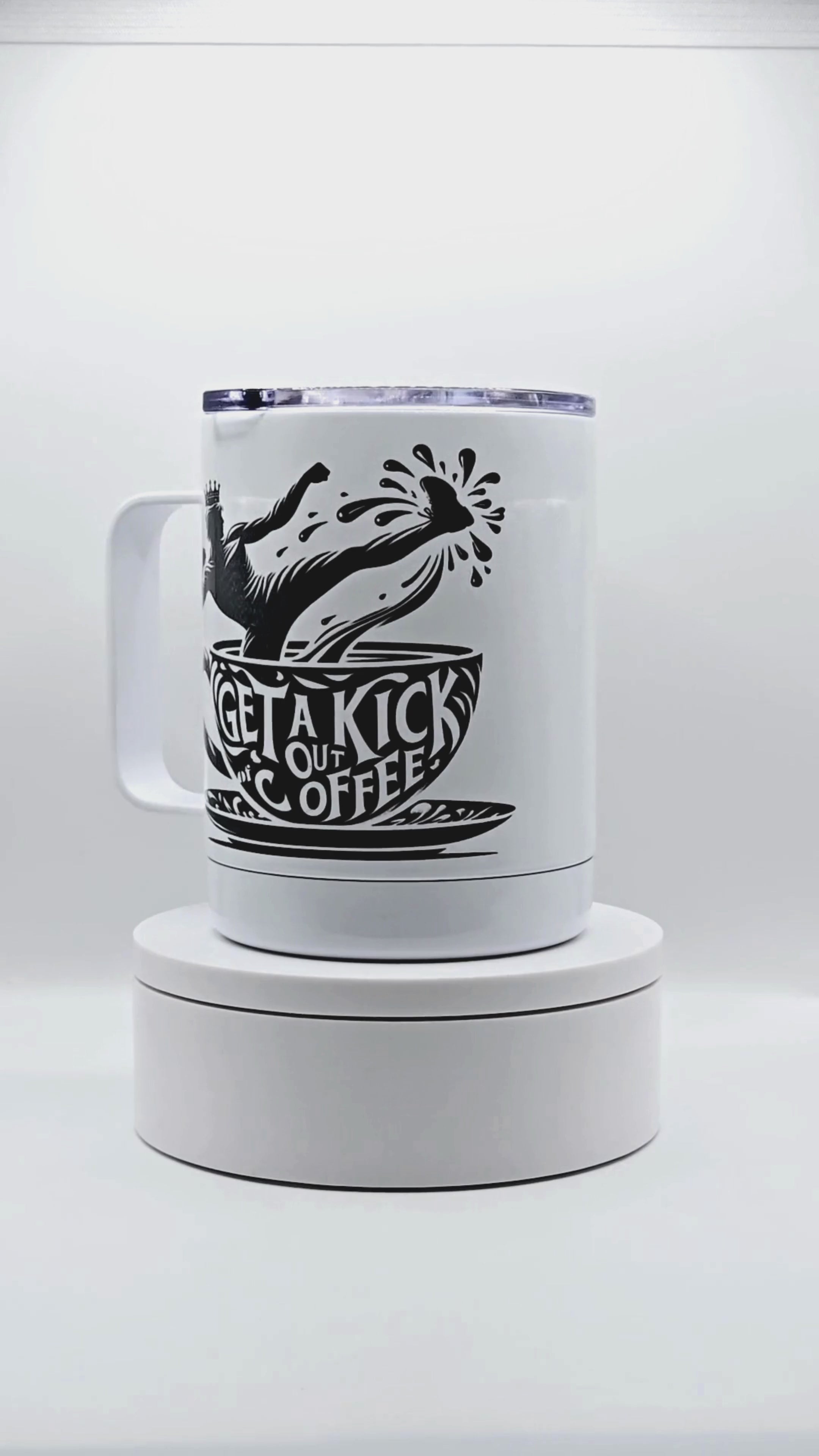 "Get a Kick out of Coffee" 12 oz coffee mug