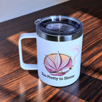 Too Pretty to Stress – Blaze & Motivate 12oz Insulated Coffee Mug