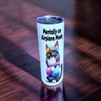 🐱 Mentally on Airplane Mode – Chill Vibes Edition 20oz Skinny Stainless Steel Tumbler | By MpressPrintz